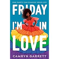 Friday I'm in Love Friday I'm in Love Paperback Kindle Audible Audiobook Hardcover
