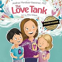 The Love Tank: A Book About Empathy, Kindness, and Self-Awareness for Children Ages 4-8 (Wholesome Children: Self Awareness) The Love Tank: A Book About Empathy, Kindness, and Self-Awareness for Children Ages 4-8 (Wholesome Children: Self Awareness) Paperback Kindle Hardcover