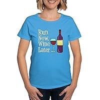 CafePress Run Now Wine Later T Shirt Cotton T-Shirt
