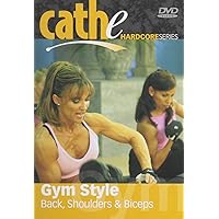 Cathe Friedrich's Hardcore Series: Gym Style Back, Shoulders, Biceps DVD
