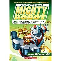 Ricky Ricotta's Mighty Robot vs. the Mutant Mosquitoes from Mercury (Ricky Ricotta's Mighty Robot #2) (2) Ricky Ricotta's Mighty Robot vs. the Mutant Mosquitoes from Mercury (Ricky Ricotta's Mighty Robot #2) (2) Paperback Audible Audiobook Kindle Library Binding