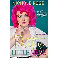 Pretty Little Mess: A Grumpy/Sunshine Holiday Rom-Com (The Galentine's Chronicles) Pretty Little Mess: A Grumpy/Sunshine Holiday Rom-Com (The Galentine's Chronicles) Kindle Paperback