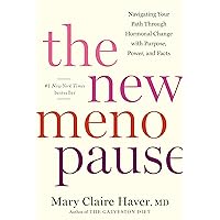 The New Menopause: Navigating Your Path Through Hormonal Change with Purpose, Power, and Facts The New Menopause: Navigating Your Path Through Hormonal Change with Purpose, Power, and Facts Hardcover Audible Audiobook Kindle