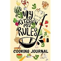 My Kitchen My Rules: Nutrition monitoring notebook, Organization of meals, Ingredient management notebook