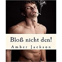 Bloß nicht den!: Gay Romance (German Edition) Bloß nicht den!: Gay Romance (German Edition) Kindle
