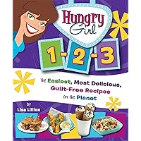 Hungry Girl 1-2-3: The Easiest, Most Delicious, Guilt-Free Recipes on the Planet Hungry Girl 1-2-3: The Easiest, Most Delicious, Guilt-Free Recipes on the Planet Paperback Kindle