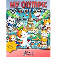 My Olympic Coloring Book - Paris 2024 (My Olympic Games - Paris 2024)