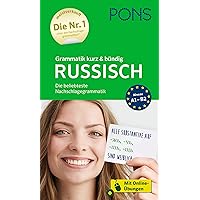 PONS Grammatik kurz und bündig Russisch: Die beliebteste Nachschlagegrammatik – mit Online-Übungen