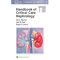 Handbook of Critical Care Nephrology Handbook of Critical Care Nephrology Paperback Kindle
