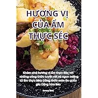 HƯƠng VỊ CỦa Ẩm ThỰc Séc (Vietnamese Edition)