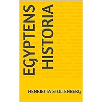 Egyptens historia (Swedish Edition)