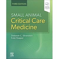Small Animal Critical Care Medicine Small Animal Critical Care Medicine Hardcover Kindle