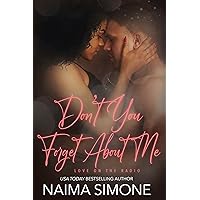 Don't You Forget About Me (Love on the Radio Book 2) Don't You Forget About Me (Love on the Radio Book 2) Kindle Paperback