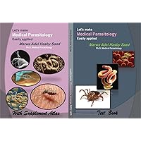 Let's Make Medical Parasitology Easily Applied Let's Make Medical Parasitology Easily Applied Kindle Paperback