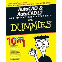 AutoCAD & AutoCAD LT All-in-One Desk Reference For Dummies (For Dummies (Computer/Tech)) AutoCAD & AutoCAD LT All-in-One Desk Reference For Dummies (For Dummies (Computer/Tech)) Paperback