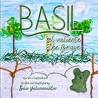 Basil el Valiente: Basil the Brave (Creo En Ti Media Bilingual Books)