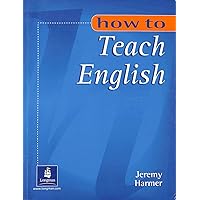 How to Teach English How to Teach English Paperback Mass Market Paperback