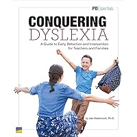 Conquering Dyslexia: A Guide to Early Detection and Intervention for Teachers and Families | Parent Resource Book | Instructional Approach for Children with Dyslexia