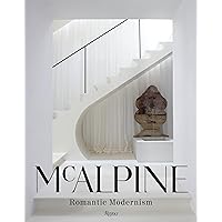 McAlpine: Romantic Modernism McAlpine: Romantic Modernism Hardcover