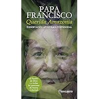 Querida Amazonia: Exhortación apostólica Postsinodal Querida Amazonia: Exhortación apostólica Postsinodal Paperback Kindle