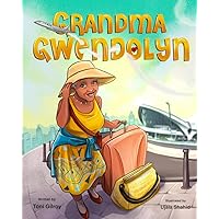 Grandma Gwendolyn Grandma Gwendolyn Paperback