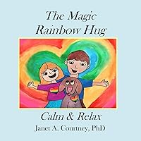 The Magic Rainbow Hug: A Fun Interactive Storyteller - Child Activity The Magic Rainbow Hug: A Fun Interactive Storyteller - Child Activity Paperback Kindle