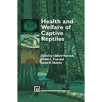 Health and Welfare of Captive Reptiles (Chapman and Hall Materials Management/) Health and Welfare of Captive Reptiles (Chapman and Hall Materials Management/) Kindle Hardcover