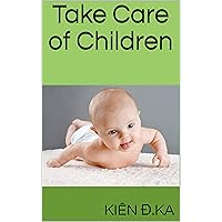 Take Care of Children