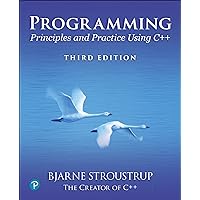 Programming: Principles and Practice Using C++ Programming: Principles and Practice Using C++ Paperback Kindle