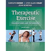 Therapeutic Exercise: Foundations and Techniques Therapeutic Exercise: Foundations and Techniques Hardcover Kindle Cards