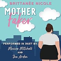 Mother Faker Mother Faker Audible Audiobook Kindle Paperback