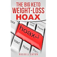 The Big Keto Weight-Loss Hoax