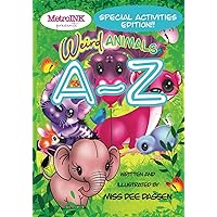 Weird Animals A-Z: Children's book inspiring curiosity about Weird Animals Weird Animals A-Z: Children's book inspiring curiosity about Weird Animals Paperback Kindle Hardcover