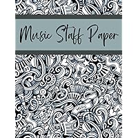 Music Staff Paper: 8.5x11 inches A4 size, 11 staffs per page, grand staff sheet music pages, decorative music themed blank note pages Music Staff Paper: 8.5x11 inches A4 size, 11 staffs per page, grand staff sheet music pages, decorative music themed blank note pages Paperback
