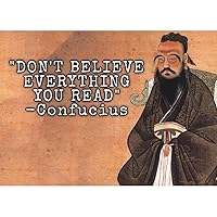 Magnet – Confucius Funny Magnet - 3.5” x 2.5” Easy Remove Fridge Locker Magnet - Magnet for Gifts Decor - Made in USA