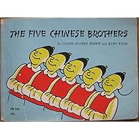 The Five Chinese Brothers The Five Chinese Brothers Paperback Hardcover Mass Market Paperback