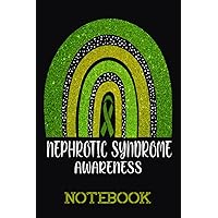 NEPHROTIC SYNDROME Awareness rainbow Lined Notebook: NEPHROTIC SYNDROME Journal 110 Pages 6x9 Inch for NEPHROTIC SYNDROME Warrior & NEPHROTIC SYNDROME Fighter