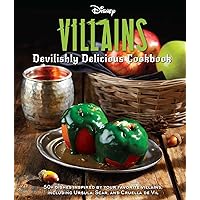 Disney Villains: Devilishly Delicious Cookbook