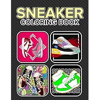 Sneakers Coloring book: A collection of 50 coloring pages designed specifically for children, featuring Sneakers. Each page is printed separately to ensure there is no ink bleeding.