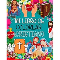 Mi libro de colorear cristiano: 20 hermosos dibujos para colorear para adultos sobre el tema del de la Biblia en formato 21,6 x 27,9 cm. (Spanish Edition)