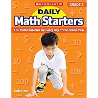 Daily Math Starters: Grade 2: 180 Math Problems for Every Day of the School Year
