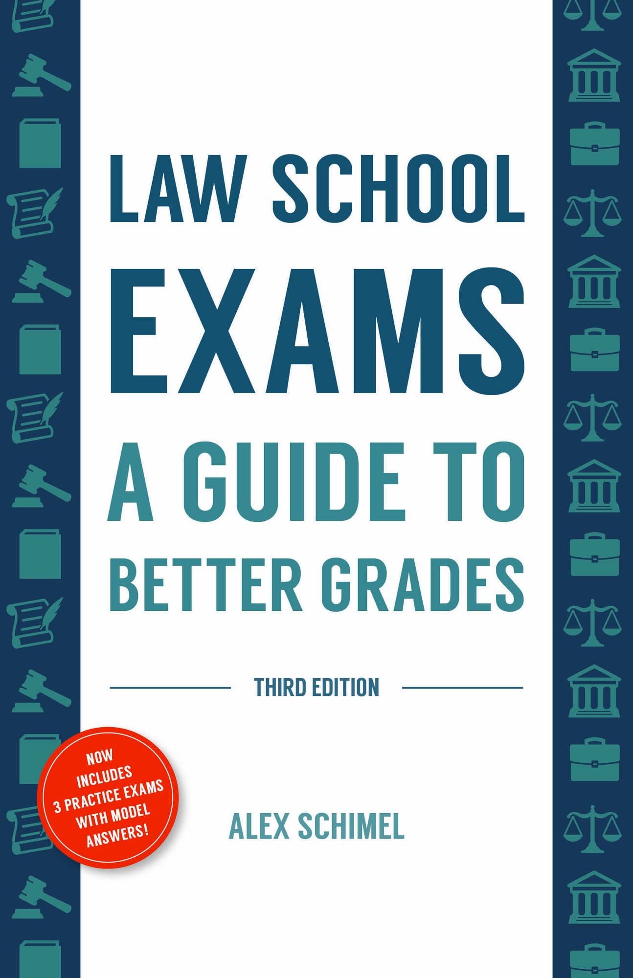 Law School Exams: A Guide to Better Grades