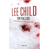 Sin fallos: Una novela de Jack Reacher (Spanish Edition)