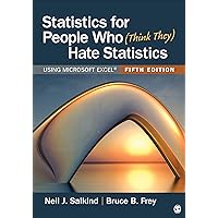 Statistics for People Who (Think They) Hate Statistics: Using Microsoft Excel Statistics for People Who (Think They) Hate Statistics: Using Microsoft Excel Paperback eTextbook