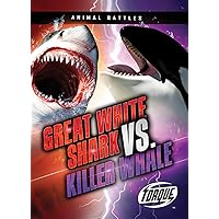 Great White Shark vs. Killer Whale (Animal Battles)