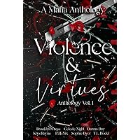 Violence & Virtues: Vol.1: A Mafia Anthology Violence & Virtues: Vol.1: A Mafia Anthology Kindle Paperback Hardcover