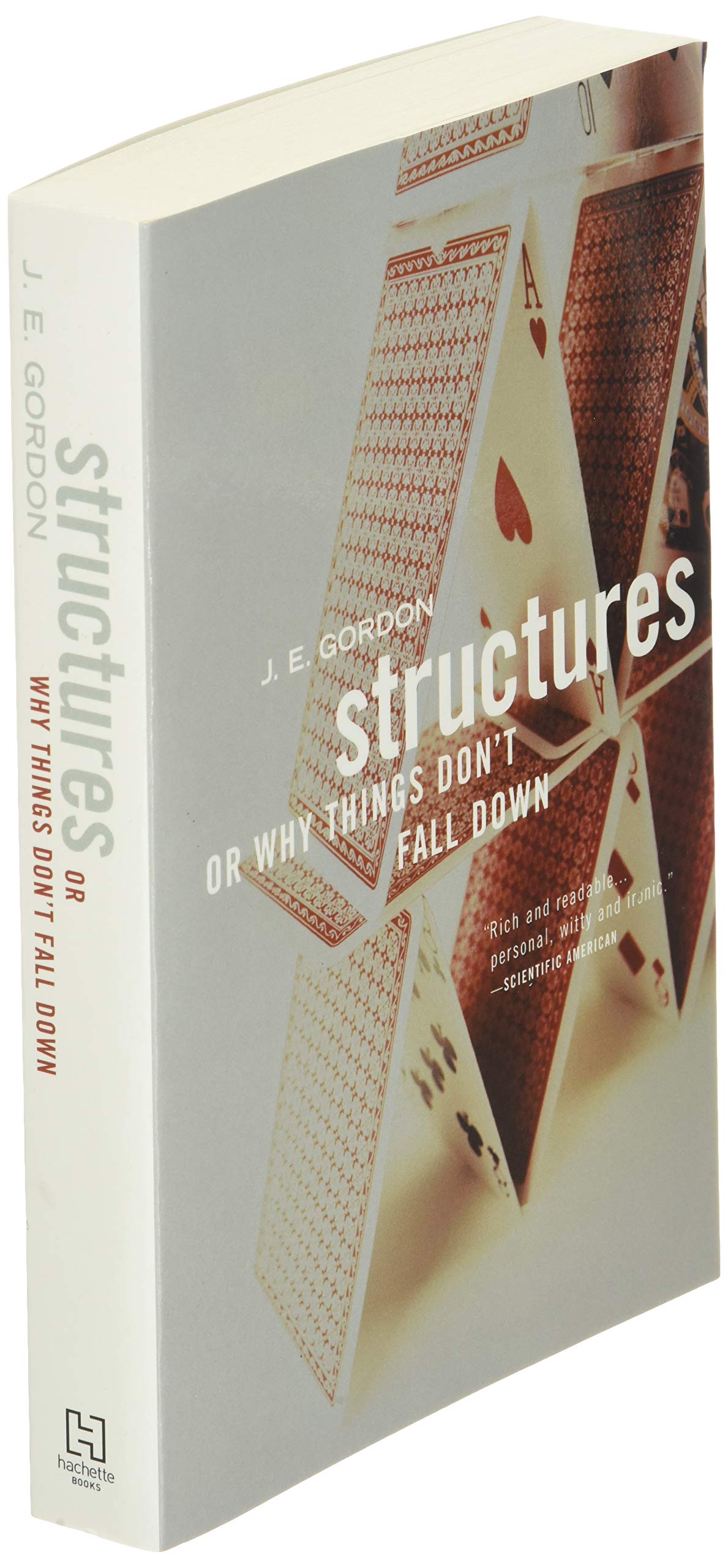 Structures: Or Why Things Don't Fall Down