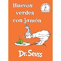 Huevos verdes con jamón (Green Eggs and Ham Spanish Edition) (Beginner Books(R)) Huevos verdes con jamón (Green Eggs and Ham Spanish Edition) (Beginner Books(R)) Hardcover