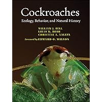Cockroaches: Ecology, Behavior, and Natural History Cockroaches: Ecology, Behavior, and Natural History Kindle Hardcover Paperback