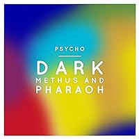 Dark Methus and Pharo Psycho